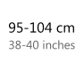 95 - 104 cm   38 - 40 inches
