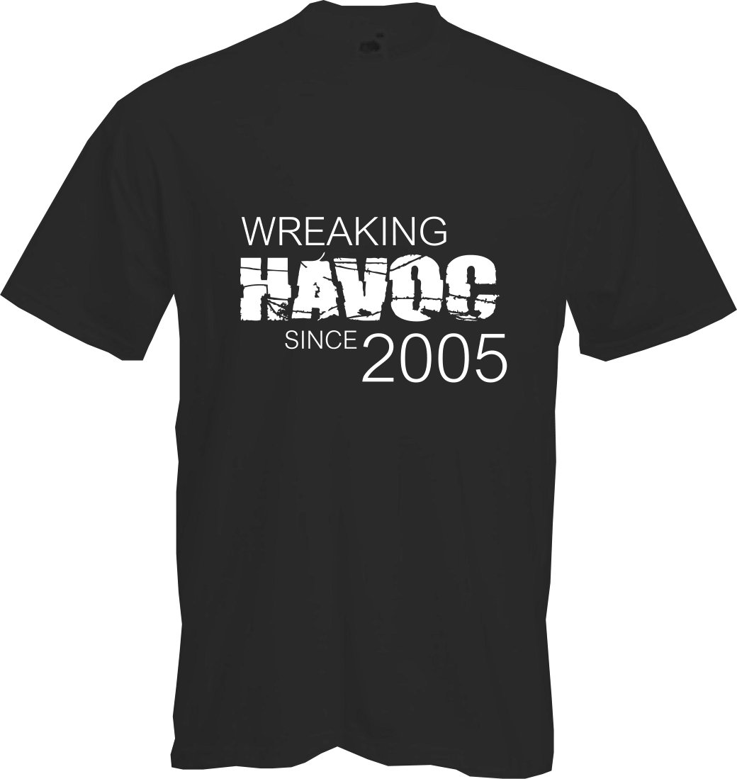 ALTRA WREAKING HAVOC 2004 T shirt 20° COMPLEANNO (2024) divertimento regalo NUOVO