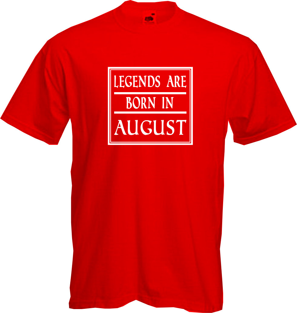ALTRA LEGEND BORN IN AUGUST T shirt regalo compleanno divertente cool qualità NUOVA