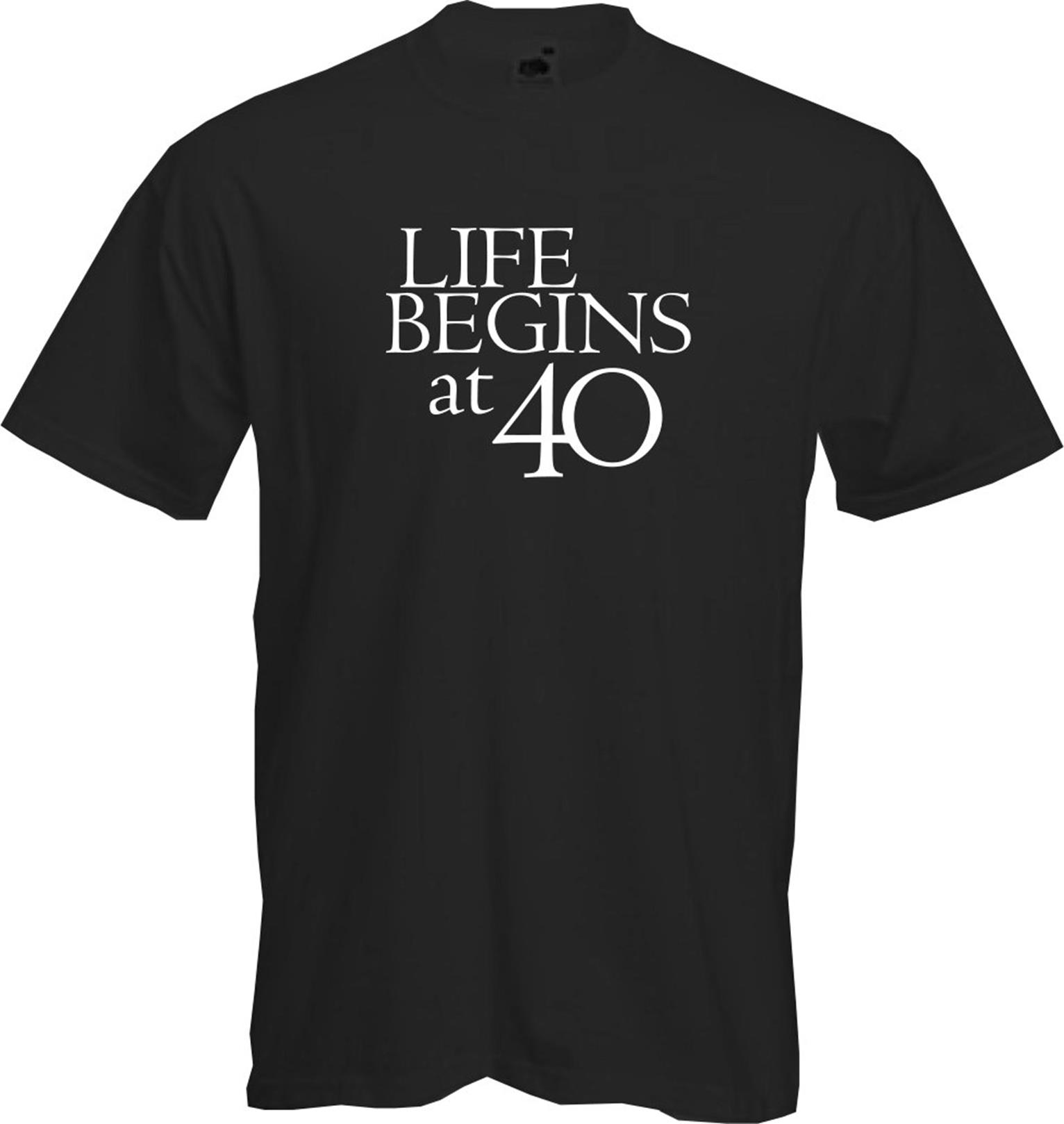 ALTRA LIFE BEGINS AT 40 T Shirt 40th BIRTHDAY Fun Present Gift Quality NEW