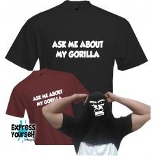 Ask Me About My Gorilla