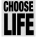 Choose Life