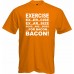 Exercise To Bacon