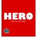 Hero Just For One Day