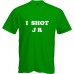 I Shot JR