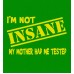 Im Not Insane