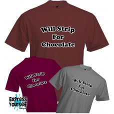 Will Strip For Chocolate